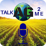 Talk Ag 2 Me podcast
